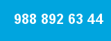 988 892 63 44